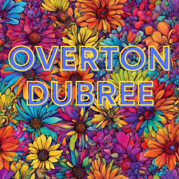OvertonDuBree Live Show Flyer! - Picture 2 of 11